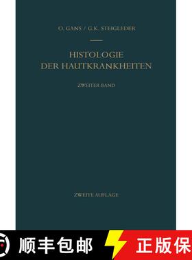 【3-4周达】Histologie Der Hautkrankheiten: Zweiter Band Dermatitiden II - OErtlich UEbertragbare Infe... [9783642946936]
