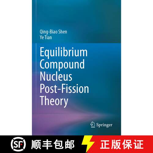 【3-4周达】Equilibrium Compound Nucleus Post-Fission Theory [9783031433184]
