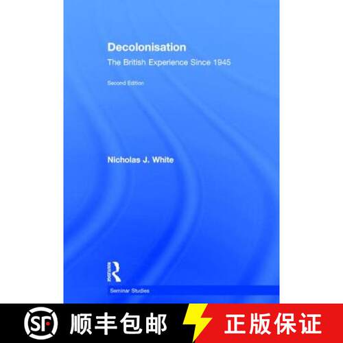 【3-4周达】精装 Decolonisation: The British Experience Since 1945 [9780415734219]
