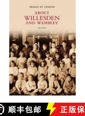 【3-4周达】Around Willesden and Wembley [9780752442976]