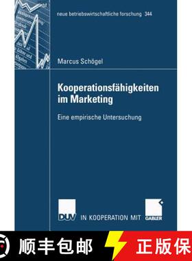 【3-4周达】Kooperationsfähigkeiten im Marketing : Eine empirische Untersuchung [9783835003132]