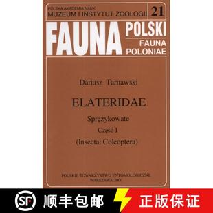 预订 Fauna Polski, Volume 21: Elateridae - Sprezykowate (Insecta: Coleoptera) [Polish] [9788385192930]