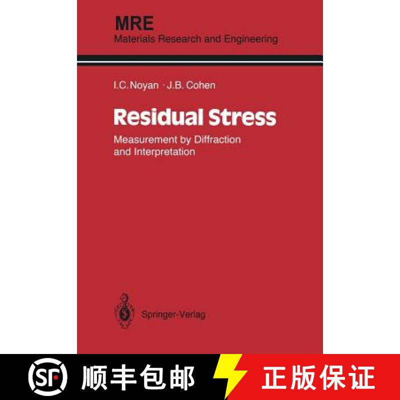 【3-4周达】Residual Stress : Measurement by Diffraction and Interpretation [9781461395713]