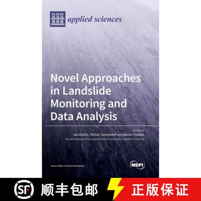 【3-4周达】精装 Novel Approaches in Landslide Monitoring and Data Analysis [9783036537870]