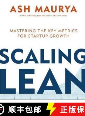 【3-4周达】Scaling Lean : Mastering the Key Metrics for Startup Growth [9780241279243]