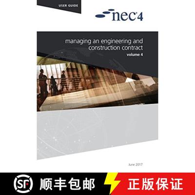 【3-4周达】NEC4: Managing an Engineering and Construction Contract [9780727762351]