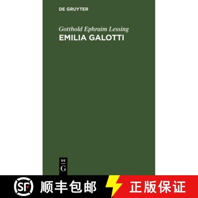 【3-4周达】Emilia Galotti: Ein Trauerspiel in Fünf Aufzügen [9783112673393]
