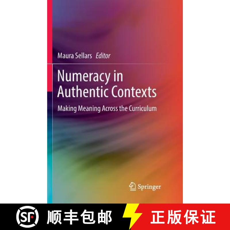 【3-4周达】Numeracy in Authentic Contexts : Making Meaning Across the Curriculum [9789811354779]