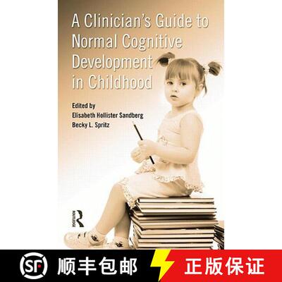 【3-4周达】精装 A Clinician's Guide to Normal Cognitive Development in Childhood [9780415991834]