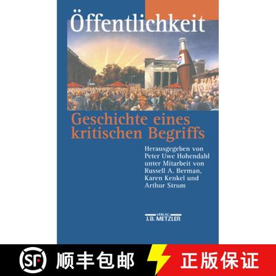 【3-4周达】Öffentlichkeit - Geschichte eines kritischen Begriffs [9783476016614]