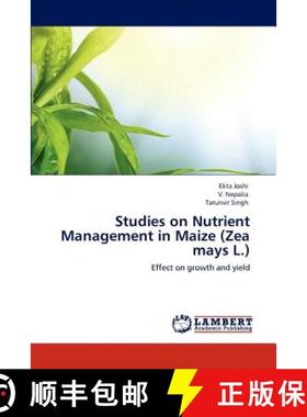 预订 Studies on Nutrient Management in Maize (Zea mays L.) [9783848423897]