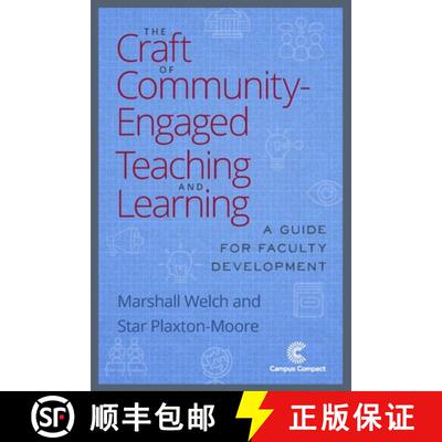 【3-4周达】The Craft of Community-Engaged Teaching and Learning: A Guide for Faculty Development [9781733902809]