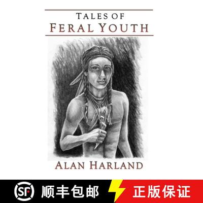 【3-4周达】Tales of Feral Youth [9798988243335]