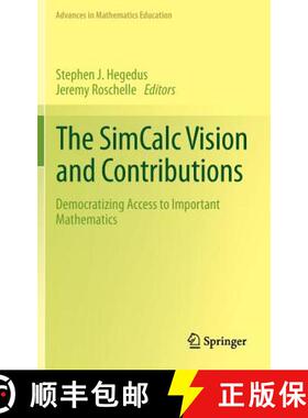 【3-4周达】The SimCalc Vision and Contributions : Democratizing Access to Important Mathematics [9789400756953]