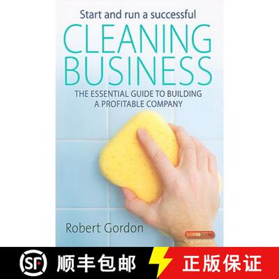 【3-4周达】Start and Run A Successful Cleaning Business: The essential guide to building a profitable... [9781845282844]
