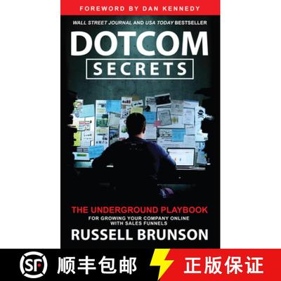 【3-4周达】Dotcom Secrets: The Underground Playbook for Growing Your Company Online with Sales Funnels [9781401970598]