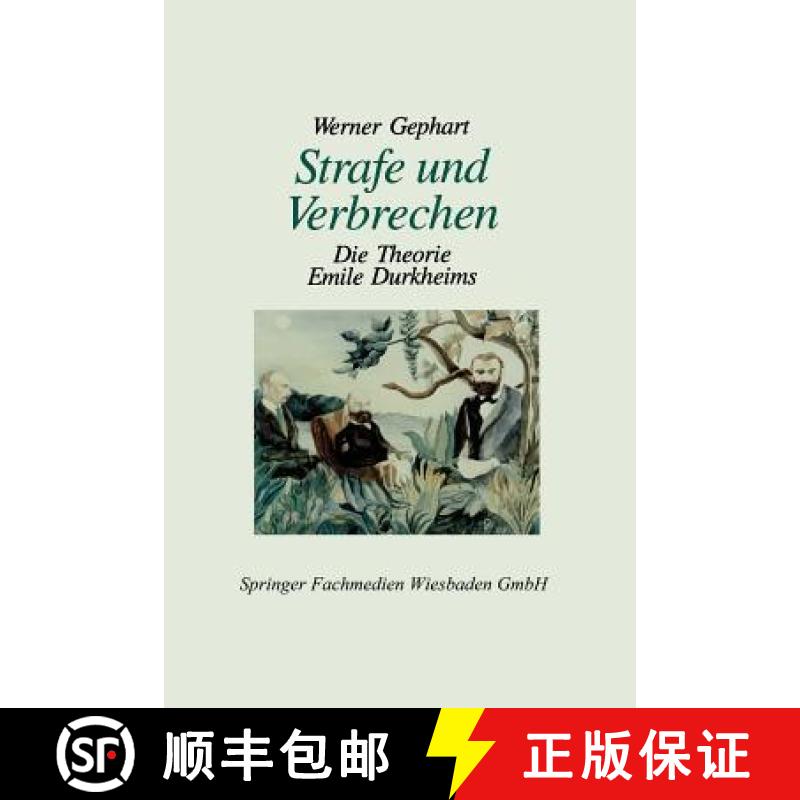 【3-4周达】Strafe und Verbrechen : Die Theorie Emile Durkheims [9783663115311]