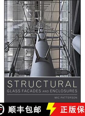 【3-4周达】Structural Glass Facades And Enclosures [Wiley建筑] [9780470502433]
