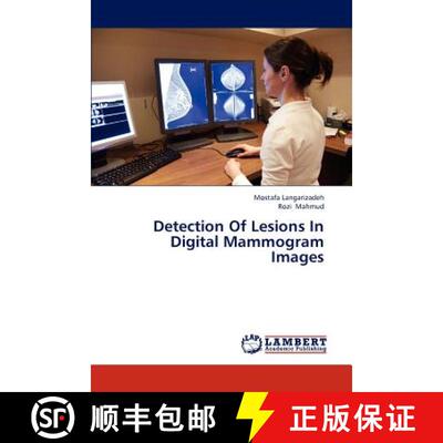 预订 Detection of Lesions in Digital Mammogram Images [9783659309328]