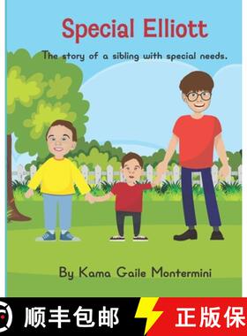 【3-4周达】Special Elliott: The story of a sibling with special needs [9781649994479]