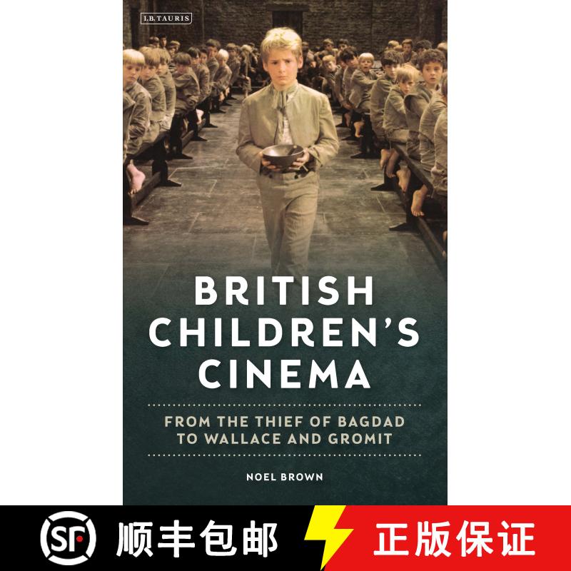 【3-4周达】精装 British Children's Cinema: From the Thief of Bagdad to Wallace and Gromit [9781784534004]图片
