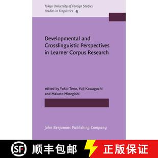 【3-4周达】Developmental and Crosslinguistic Perspectives in Learner Corpus Research (Tokyo Universit... [9789027207715]