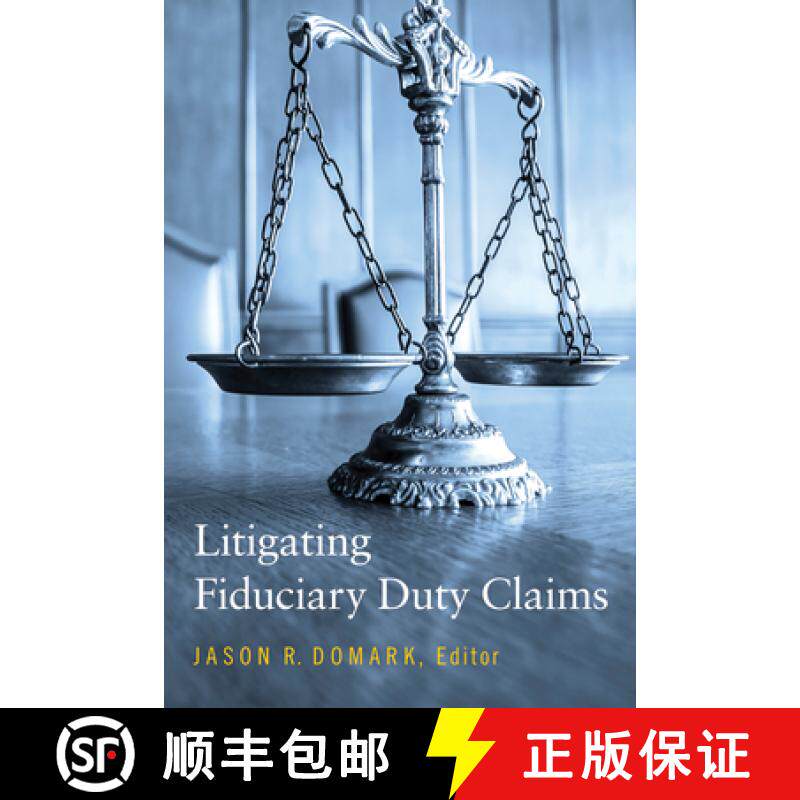 【3-4周达】Litigating Fiduciary Duty Claims [9781641059978]
