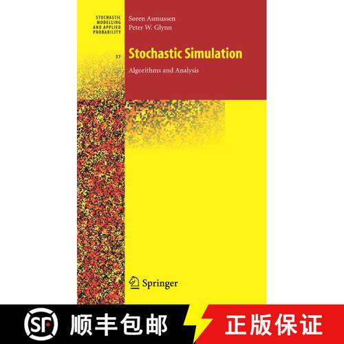 【3-4周达】精装 Stochastic Simulation: Algorithms and Analysis: - Stochastic Simulation: Algorithms a... [9780387306797]