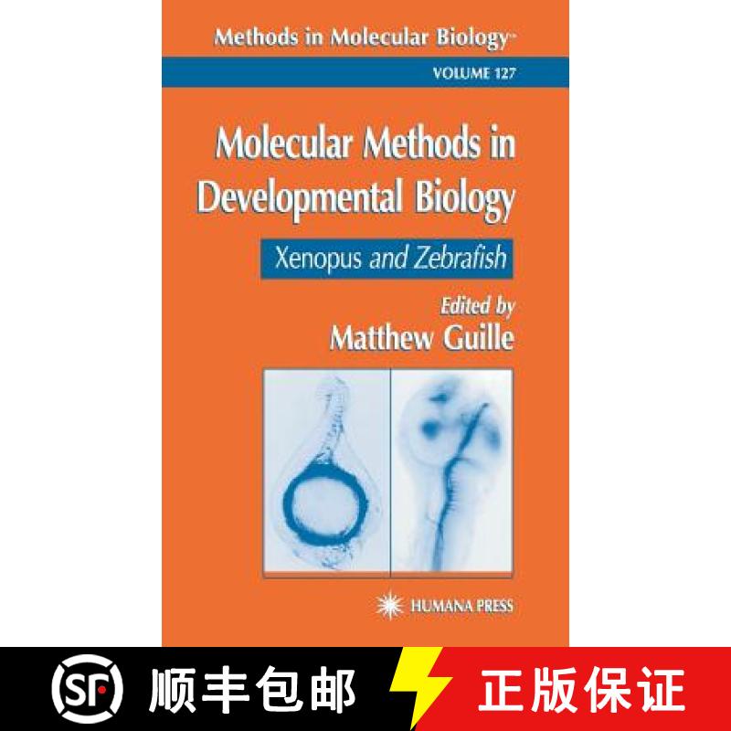 【3-4周达】Molecular Methods in Developmental Biology: Xenopus and Zebrafish [9780896037908]