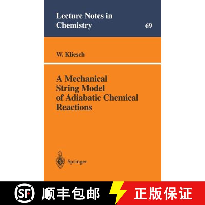 【3-4周达】A Mechanical String Model of Adiabatic Chemical Reactions [9783540649786]