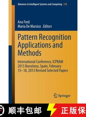 【3-4周达】Pattern Recognition Applications and Methods : International Conference, ICPRAM 2013 Barce... [9783319126098]
