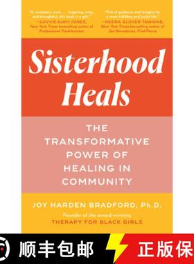 【3-4周达】Sisterhood Heals: The Transformative Power of Healing in Community [9780593497265]