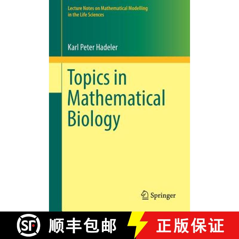 【3-4周达】Topics in Mathematical Biology [9783319656205]