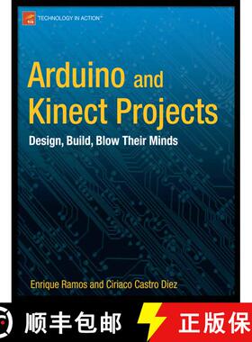 【3-4周达】Arduino and Kinect Projects : Design, Build, Blow Their Minds (1st ed.) (1st ed.) (1st ed.... [9781430241676]