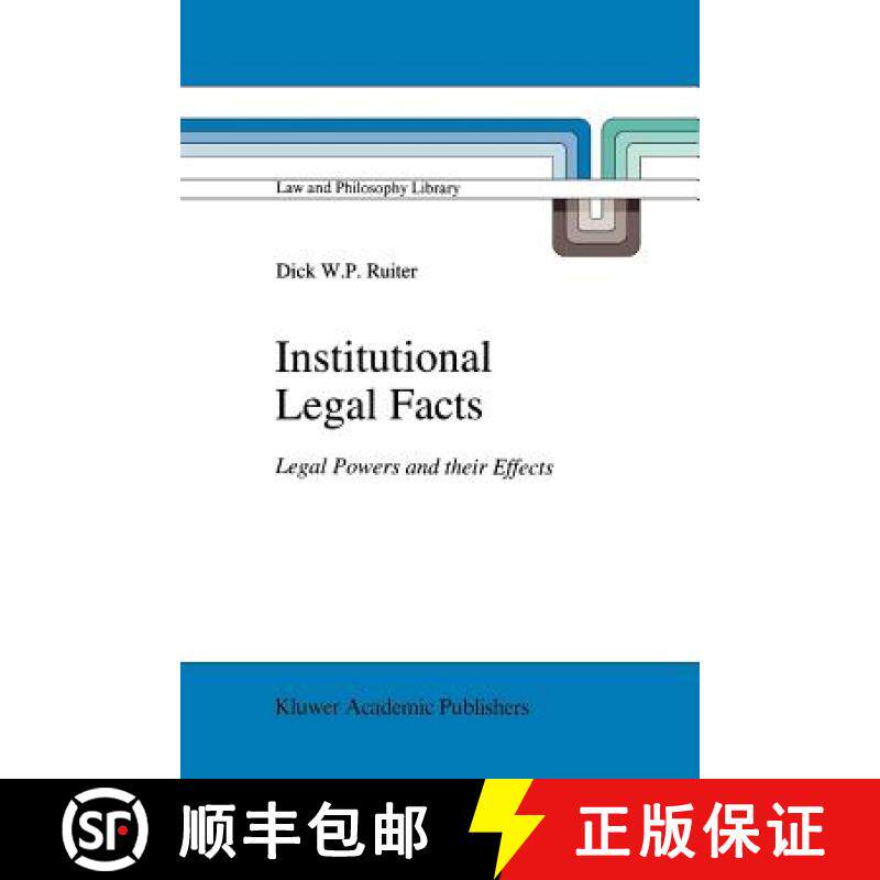 【3-4周达】Institutional Legal Facts : Legal Powers and their Effects [9789048143122]