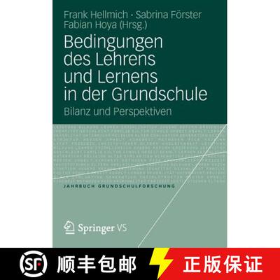 【3-4周达】Bedingungen des Lehrens und Lernens in der Grundschule: Bilanz und Perspektiven [9783531186085]