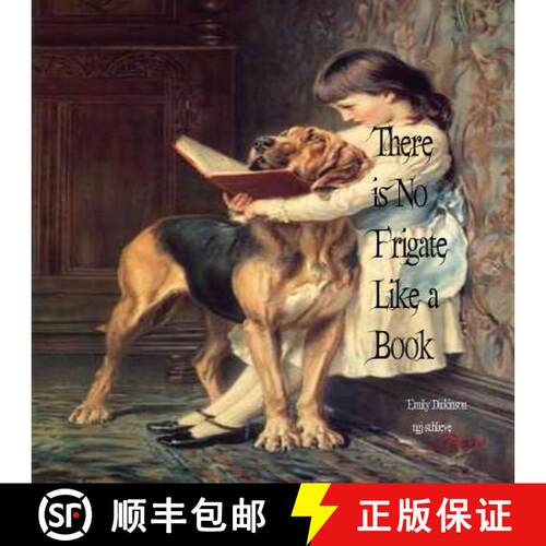 【3-4周达】There Is No Frigate Like a Book: He Ate and Drank the Precious Words, A Drop Fell on the A... [9781947032026]