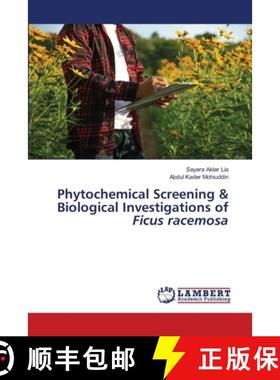 预订 Phytochemical Screening & Biological Investigations of Ficus racemosa [9786202679220]