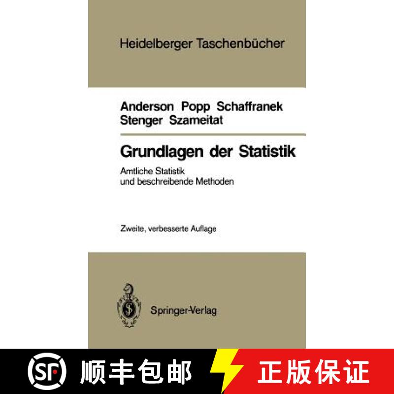 【3-4周达】Grundlagen Der Statistik: Amtliche Statistik Und Beschreibende Methoden [9783540186892]