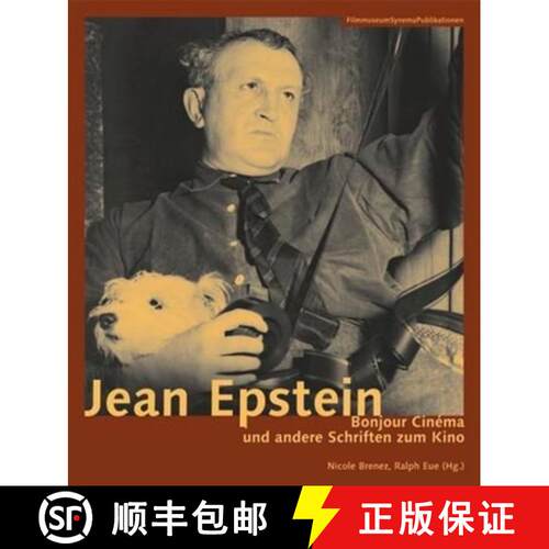 【3-4周达】Jean Epstein – Bonjour cinéma und andere Schriften zum Kino (German-language edition) [9783901644252]