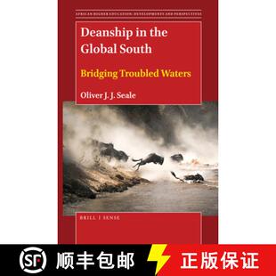 预订 Deanship in the Global South: Bridging Troubled Waters [9789004459847]