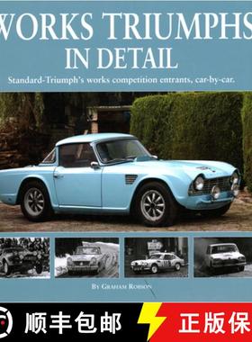 【3-4周达】Works Triumphs in Detail: Standard-Triumph's Works Competition Entrants, Car-By-Car [9781906133597]