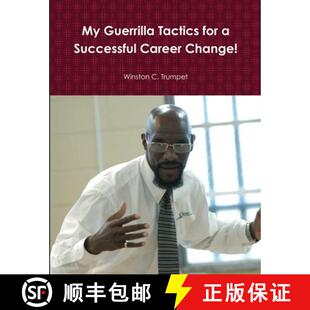 【3-4周达】My Guerrilla Tactics for a Successful Career Change! [9781365210389]