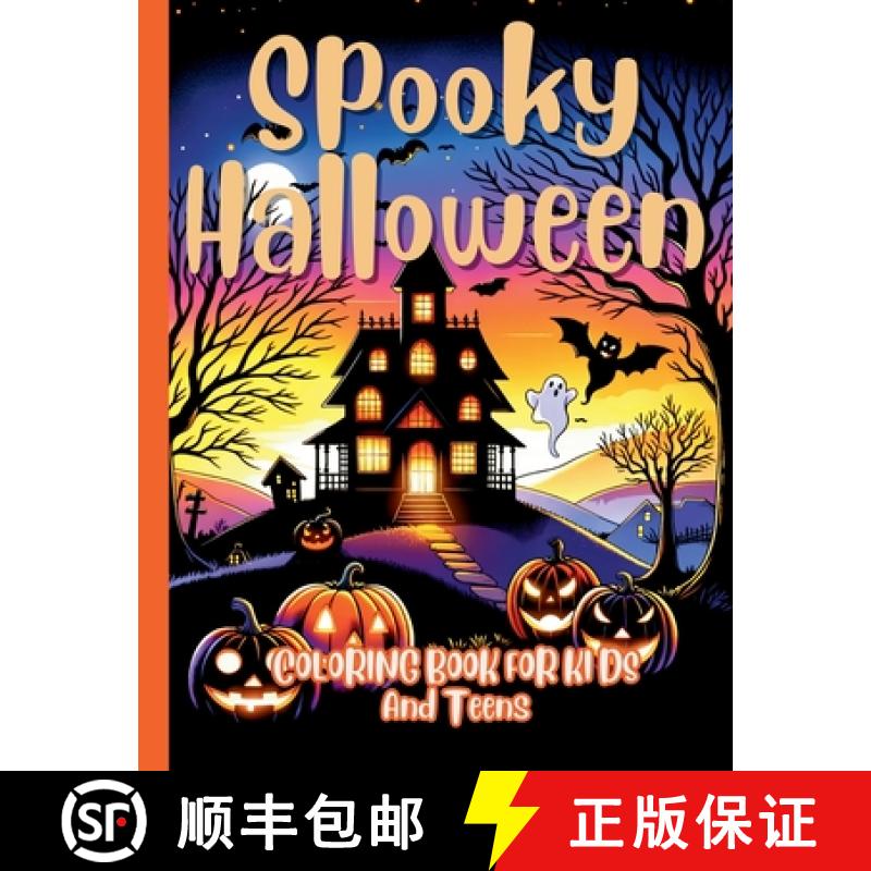 【3-4周达】Spooky Halloween Coloring Adventures: Unleash Your Imagination with Halloween Fun - A Colo... [9798869316981]