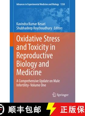 【3-4周达】Oxidative Stress and Toxicity in Reproductive Biology and Medicine : A Comprehensive Updat... [9783030893392]