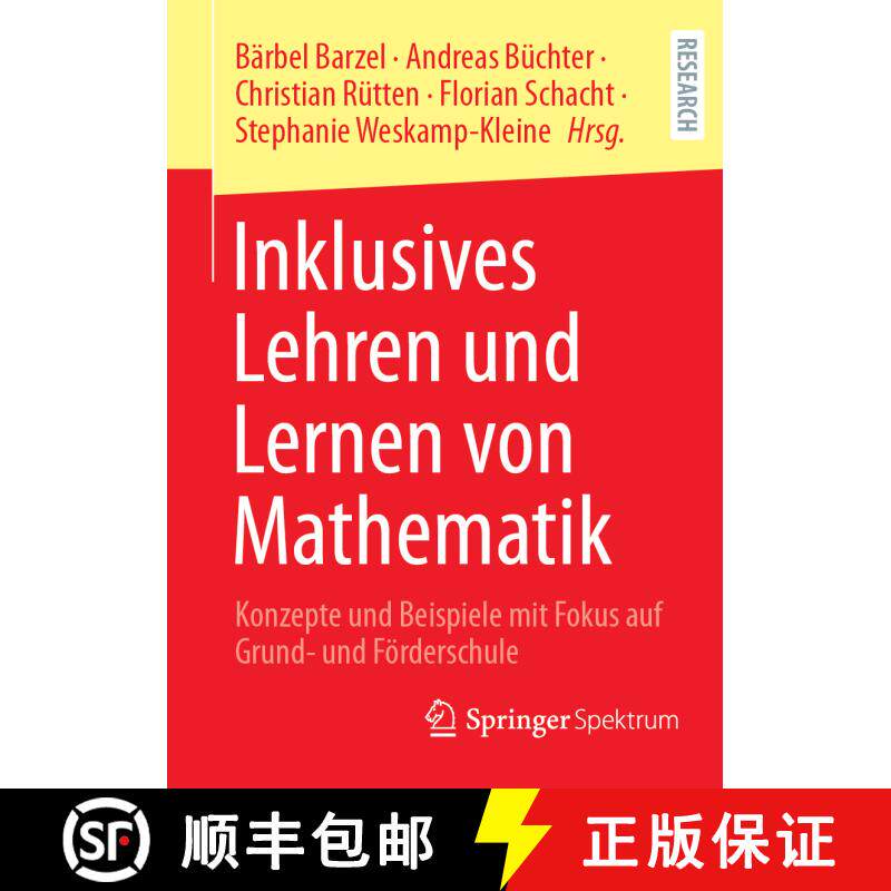 【3-4周达】Inklusives Lehren und Lernen von Mathematik : Konzepte und Beispiele mit Fokus auf Grund- ... [9783658439637]图片