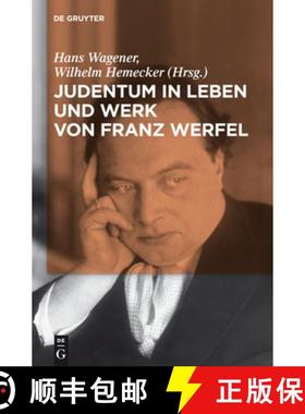 【3-4周达】Judentum in Leben und Werk von Franz Werfel [9783110252811]