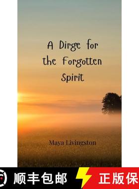 预订 A Dirge for the Forgotten Spirit [9783690806671]