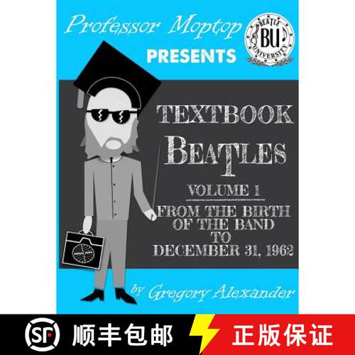 【3-4周达】Professor Moptop's Textbook Beatles [9780578410401]