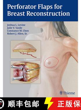 【3-4周达】Perforator Flaps for Breast Reconstruction [9781626230941]